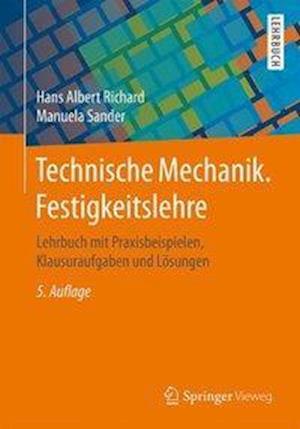 Technische Mechanik. Festigkeitslehre