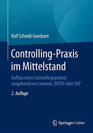 Schmid-Gundram, R: Controlling-Praxis im Mittelstand