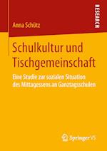 Schulkultur und Tischgemeinschaft