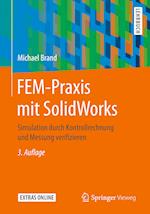 FEM-Praxis mit SolidWorks