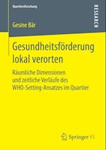 Gesundheitsförderung lokal verorten