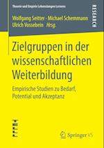 Zielgruppen in der wissenschaftlichen Weiterbildung