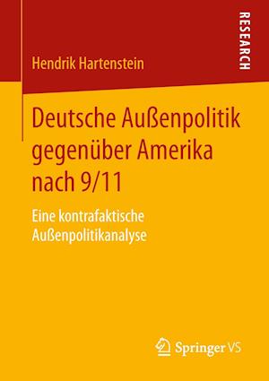 Deutsche Außenpolitik gegenüber Amerika nach 9/11