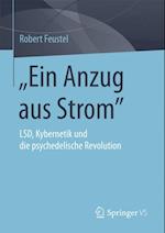 "Ein Anzug aus Strom"