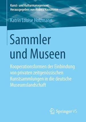 Sammler und Museen