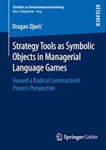 Strategy Tools as Symbolic Objects in Managerial Language Games