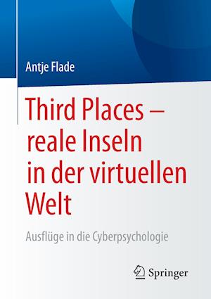 Third Places – reale Inseln in der virtuellen Welt