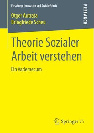 Theorie Sozialer Arbeit verstehen