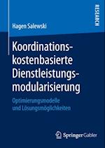 Koordinationskostenbasierte Dienstleistungsmodularisierung