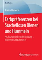 Farbpräferenzen bei Stachellosen Bienen und Hummeln