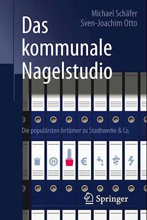 Das kommunale Nagelstudio