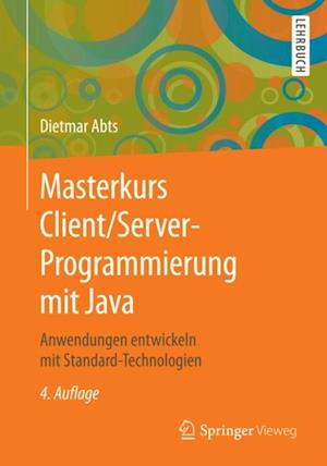 Masterkurs Client/Server-Programmierung mit Java