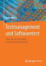 Witte, F: Testmanagement und Softwaretest