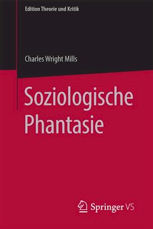 Soziologische Phantasie