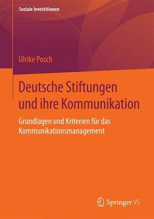 Deutsche Stiftungen und ihre Kommunikation