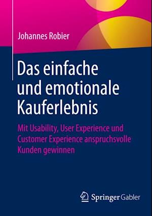 Das einfache und emotionale Kauferlebnis