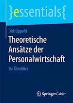 Lippold, D: Theoretische Ansätze der Personalwirtschaft