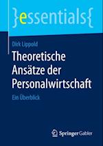 Theoretische Ansätze der Personalwirtschaft