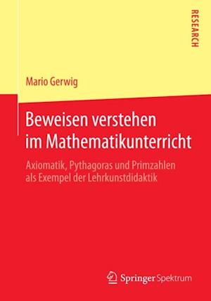 Beweisen verstehen im Mathematikunterricht