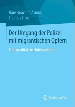 Der Umgang der Polizei mit migrantischen Opfern