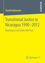 Transitional Justice in Nicaragua 1990–2012