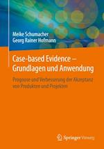 Case-based Evidence – Grundlagen und Anwendung