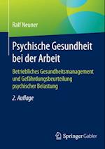 Psychische Gesundheit bei der Arbeit