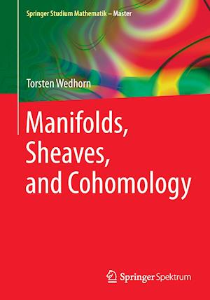 Manifolds, Sheaves, and Cohomology