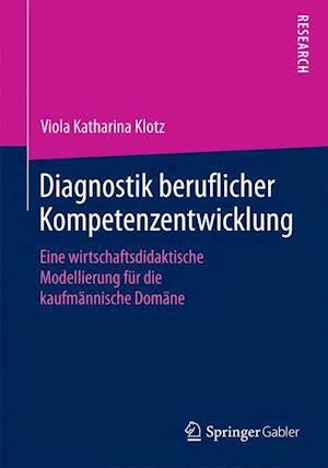 Diagnostik beruflicher Kompetenzentwicklung