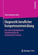 Diagnostik beruflicher Kompetenzentwicklung