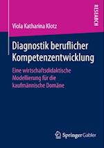 Diagnostik beruflicher Kompetenzentwicklung