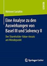 Eine Analyse zu den Auswirkungen von Basel III und Solvency II