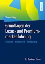 Grundlagen der Luxus- und Premiummarkenführung