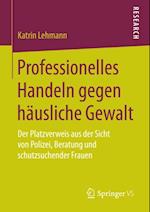 Professionelles Handeln gegen häusliche Gewalt