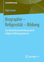 Biographie – Religiosität – Bildung