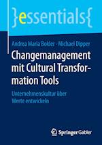 Changemanagement mit Cultural Transformation Tools