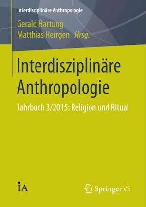 Interdisziplinäre Anthropologie