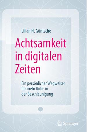 Achtsamkeit in digitalen Zeiten