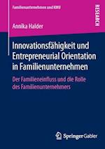 Innovationsfähigkeit und Entrepreneurial Orientation in Familienunternehmen