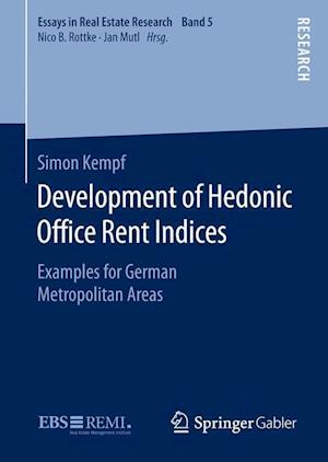 Development of Hedonic Of?ce Rent Indices