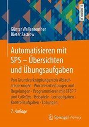 Automatisieren mit SPS - Übersichten und Übungsaufgaben