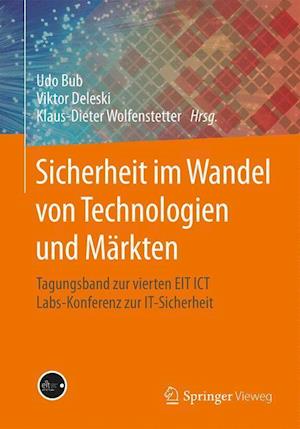 Sicherheit im Wandel von Technologien und Markten