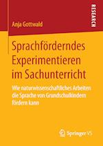 Sprachförderndes Experimentieren im Sachunterricht