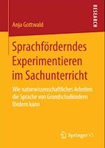 Sprachförderndes Experimentieren im Sachunterricht