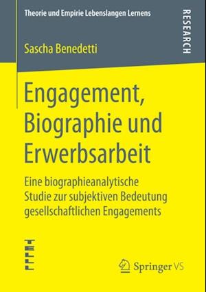 Engagement, Biographie und Erwerbsarbeit