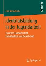 Identitätsbildung in der Jugendarbeit