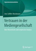 Vertrauen in der Mediengesellschaft