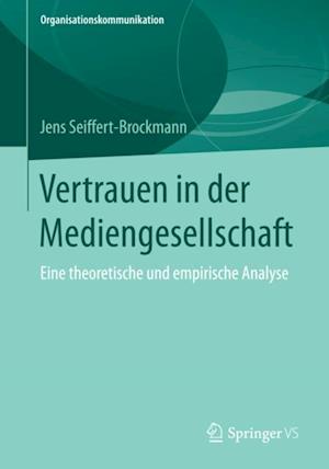 Vertrauen in der Mediengesellschaft