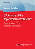 3D Analysis of the Myocardial Microstructure