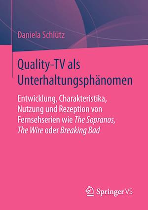 Quality-TV als Unterhaltungsphänomen